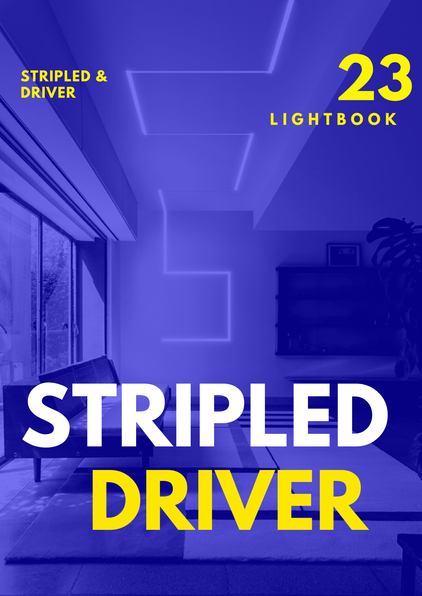 Stripled e Driver